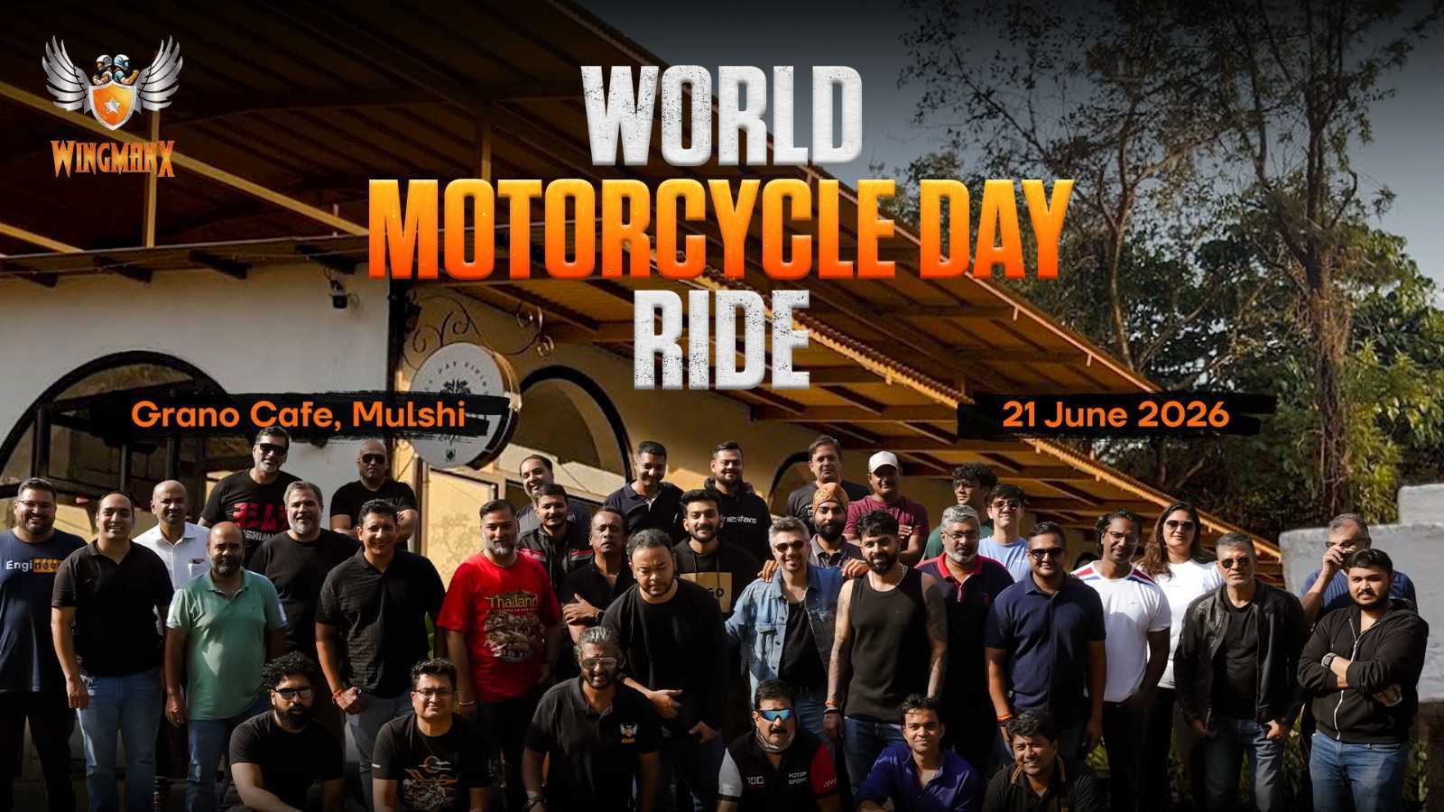 WingmanX -World Motorcycle Day Ride 21st June 2026