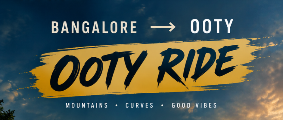 Weekend OOTY RIDE